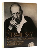 Vera Stravinsky Stravinsky In Pictures And Documents 1st Edition 1st Printing - £127.50 GBP