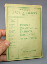 Warne&#39;s Arts &amp; Crafts Series #3 Figure Drawing and Fashion Designing; Len Doust - £9.55 GBP