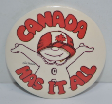 Vintage 1980’s Canada Has It All - Kirk Alexander 2-1/4&quot; Pinback Button Pin - €8,49 EUR