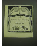 1946 The Sherry-Netherland Hotel Ad - Fine Food Superb Setting - £14.55 GBP