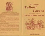 Talbott Tavern Luncheon Menu Bardstown KY 1779 Oldest Western Stagecoach... - $54.41