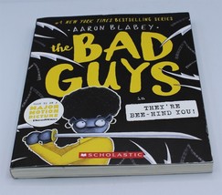 The Bad Guys in They&#39;re Bee-Hind You by Aaron Blabey (2021, Trade Paperback) - £2.35 GBP