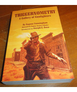 Triggernometry A Gallery of Gunfighters by Eugene Cunningham 1996 1st Ed... - $349.75 MXN