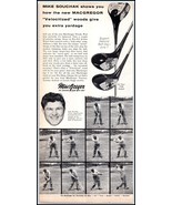 1950s MacGregor "Velocitized" Woods Golf Clubs PRINT AD Golfer Mike Souc... - €5,74 EUR 1950s MacGregor "Velocitized" Woods Golf Clubs PRINT AD Golfer Mike Souc... - €5,74 EUR