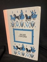 Eight Cousins - Louisa May Alcott -1958 Nelson Doubleday Junior Deluxe Edition - £9.48 GBP