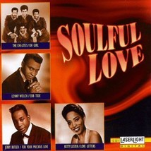 Soulful Love U.S. Cd 1994 CHI-LITES Jackie Wilson Gloria Lynne Jerry Butler - $7.99