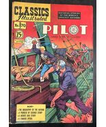 CLASSICS ILLUSTRATED #70 The Pilot (HRN 75) Canadian edition VG+ - $1,363.62 MXN