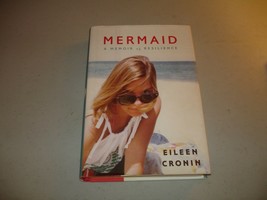 SIGNED Mermaid : A Memoir of Resilience by Eileen Cronin (2014, Hardcover) Rare - £18.14 GBP