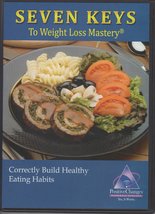 Seven Keys to Weight Loss Mastery Correctly Build Healthy Eating Habits ... - £8.91 GBP