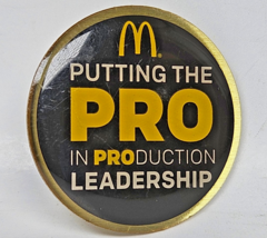 Mcdonalds Putting the PRO in Production Leadership Round Lapel Pin Colle... - $5.62 CAD