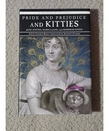 Pride and Prejudice and Kitties: A Cat-SIGNED BY DEBORAH GUYOL-HC-VG-2013 - $41.79