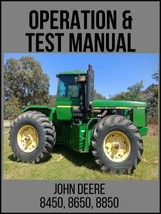 John Deere 8450 8650 8850 Tractor Operation and Test Technical Manual TM1256 USB - £18.94 GBP