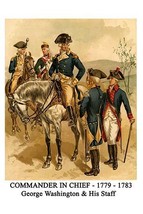 Commander in Chief - 1779 - 1783 - George Washington &amp; His Staff - £16.00 GBP
