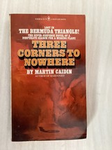 Three Corners To Nowhere - Martin Caidin - Thriller - Plane In Bermuda Triangle - £10.21 GBP