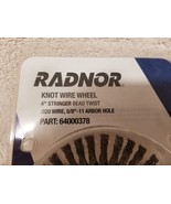 4&quot; Radnor 64000378 Knot Wire Wheel Twist Brush .020 Wire, 5/8&quot; -11&quot; Arbo... - £17.81 GBP