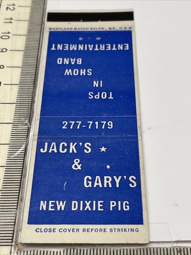Matchbook Cover Jack’s &amp; Gary’s New Dixie Pig Tops In Show Band Unstruck... - $12.38