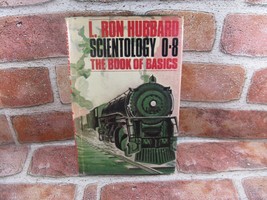 Scientology 0-8: The Book Of Basics By L Ron Hubbard 1969 - $27.88