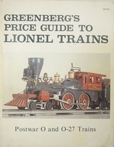 Greenberg&#39;s Price Guide To Lionel Toy Model Trains Postwar O &amp; O27 Gauge... - $8.00