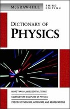 Dictionary of Physics McGraw-Hill - $16.95