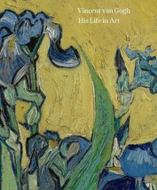 Vincent Van Gogh : His Life in Art, Paperback by Bomford, David (EDT); Bakker... - £25.50 GBP
