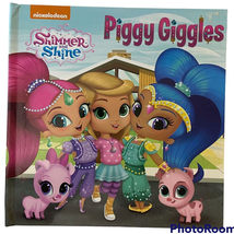 Piggy Giggles Shimmer and Shine Nickelodeon 2017 Hardcover - £5.49 GBP