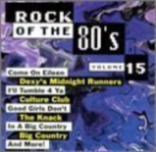 Rock Of The 80&#39;s, Vol. 15 by Culture Club, Knack, Fixx, T&#39;pau, Cd - £9.37 GBP