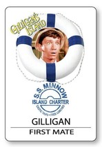 GILLIGAN of GILLIGAN&#39;S ISLAND Name Badge with Magnet Fastener Halloween ... - £13.61 GBP