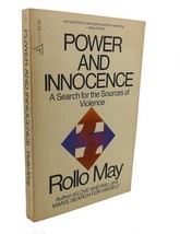 Rollo May POWER AND INNOCENCE :  A Search for the Sources of Violence 1st Editio - £45.06 GBP