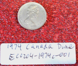 1974 Canada Dime Rim Strike Errors; Vintage Old Coin Foreign Money - £6.25 GBP
