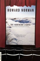 The Northern Lights by Howard Norman / 2001 Trade Paperback - £1.78 GBP