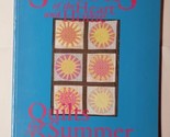 Quilts for Summer Days (Seasons of the Heart and Home) Jan Patek 1993 Pa... - $9.89