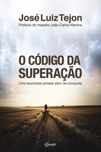 O Código Da Superação. Uma Fascinante Jornada Além Da Conquista (Em Portuguese d - £29.76 GBP