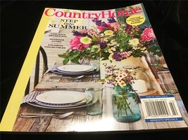 Meredith Magazine Country Home Summer 2022 Step into Summer - £8.60 GBP