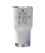 This Lady is One Awesome G-Ma Tumbler 30oz Funny Tumblers Xmas Gift For Mom - $40.63 CAD