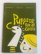 Puppets for all grades (The Instructor handbook series) by Scott, Louise... - $14.84