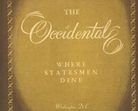The Occidental Menu 1963 Washington DC Where Statesmen Dine  - £37.38 GBP