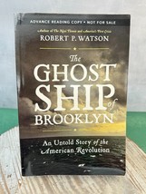 The Ghost Ship of Brooklyn: An Untold Story of the Revolution ADVANCE READING  - £11.37 GBP
