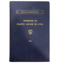 ASCE Commentary on Plastic Design in Steel Welding Research Council Manual 1961 - £8.14 GBP