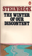 The Winter of Our Discontent by John Steinbeck (Penguin edition, 1982) - $6.50