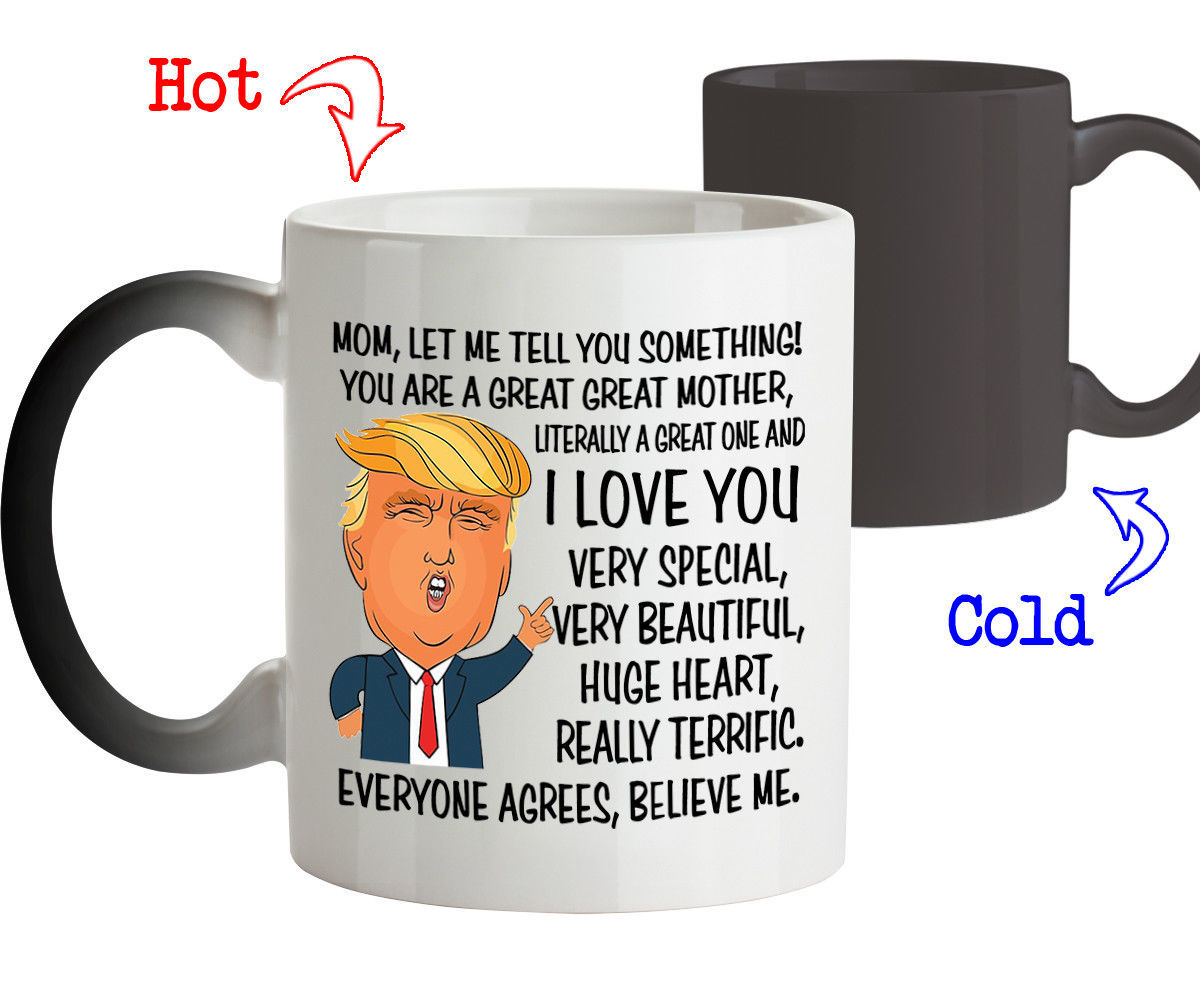 Funny Mug Birthday Gift for Mom Donald Trump Great Mother Coffee Mug Tee Cup