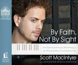 By Faith, Not By Sight: The Inspirational Story of a Blind Prodigy, a Life-Threa - £19.38 GBP