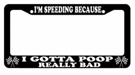 I&#39;m Speeding Because Poop JDM Race Drift Funny Black License Plate Frame (poopF) - £7.71 GBP