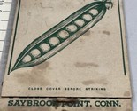 Giant Matchbook Cover  Rough Condition  Saybrook Point, Conn  No Matches... - $12.38