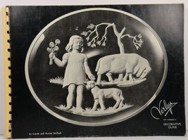 Verlys of America Decorative Glass 1935-1951 Carole and Wayne McPeek - $39.99