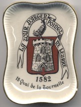 Vintage La Tour D&#39;Argent Poinct Ne Leurre 4 3/8&quot; Souvenir Tray Chantilly France - £5.19 GBP