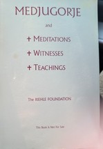 Medjugorje and Meditations, Witnesses, Teachings Paperback Riehle  Vg Ho... - $40.66 CAD