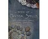 Book Of Crystal Spells By Ember Grant - $40.07