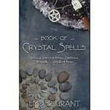 Book Of Crystal Spells By Ember Grant - £32.03 GBP