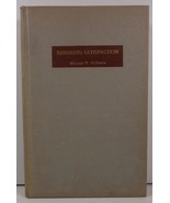 Enduring Satisfaction by William P. McEwen 1949  - £7.98 GBP