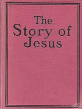 Wonderful Story of Jesus, Self Pronouncing for Young People Selected From the Te - £6.93 GBP